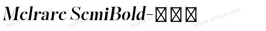 Melrare SemiBold字体转换